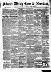 Pulman's Weekly News and Advertiser Tuesday 13 September 1859 Page 1