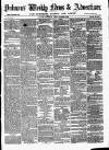 Pulman's Weekly News and Advertiser Tuesday 22 November 1859 Page 1
