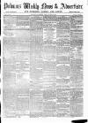 Pulman's Weekly News and Advertiser Tuesday 29 November 1859 Page 1