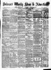 Pulman's Weekly News and Advertiser Tuesday 28 February 1860 Page 1