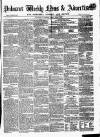 Pulman's Weekly News and Advertiser Tuesday 13 March 1860 Page 1