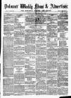 Pulman's Weekly News and Advertiser Tuesday 24 April 1860 Page 1