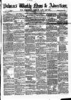 Pulman's Weekly News and Advertiser Tuesday 01 May 1860 Page 1