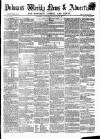 Pulman's Weekly News and Advertiser Tuesday 31 July 1860 Page 1