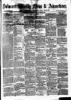 Pulman's Weekly News and Advertiser Tuesday 20 November 1860 Page 1