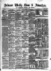 Pulman's Weekly News and Advertiser Tuesday 09 May 1865 Page 1