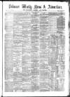 Pulman's Weekly News and Advertiser Tuesday 26 February 1867 Page 1
