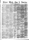 Pulman's Weekly News and Advertiser Tuesday 23 March 1869 Page 1