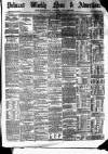 Pulman's Weekly News and Advertiser Tuesday 22 November 1870 Page 1