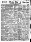Pulman's Weekly News and Advertiser Tuesday 04 February 1873 Page 1