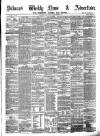 Pulman's Weekly News and Advertiser Tuesday 02 November 1875 Page 1