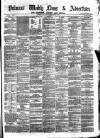Pulman's Weekly News and Advertiser Tuesday 22 January 1878 Page 1