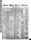 Pulman's Weekly News and Advertiser Tuesday 01 October 1878 Page 1