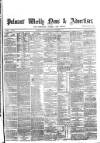 Pulman's Weekly News and Advertiser Tuesday 24 December 1878 Page 1
