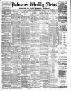 Pulman's Weekly News and Advertiser Tuesday 28 May 1889 Page 1