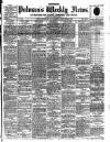 Pulman's Weekly News and Advertiser Tuesday 05 March 1895 Page 1