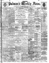 Pulman's Weekly News and Advertiser Tuesday 17 August 1897 Page 1