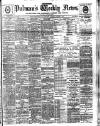 Pulman's Weekly News and Advertiser Tuesday 25 January 1898 Page 1