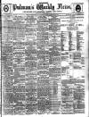 Pulman's Weekly News and Advertiser Tuesday 22 February 1898 Page 1