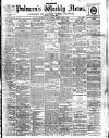 Pulman's Weekly News and Advertiser Tuesday 19 April 1898 Page 1