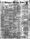 Pulman's Weekly News and Advertiser Tuesday 06 December 1898 Page 1
