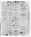 Eltham & District Times Friday 27 January 1911 Page 1