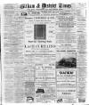 Eltham & District Times Friday 24 February 1911 Page 1