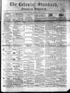 Colonial Standard and Jamaica Despatch Wednesday 27 January 1864 Page 1