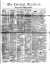 Colonial Standard and Jamaica Despatch Friday 07 December 1866 Page 1
