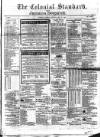 Colonial Standard and Jamaica Despatch Saturday 29 May 1869 Page 1