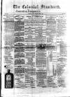 Colonial Standard and Jamaica Despatch Friday 02 March 1877 Page 1