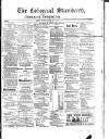 Colonial Standard and Jamaica Despatch Thursday 13 June 1878 Page 1