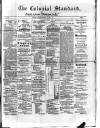 Colonial Standard and Jamaica Despatch Thursday 29 August 1878 Page 1