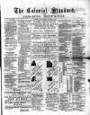 Colonial Standard and Jamaica Despatch Friday 07 September 1883 Page 1