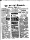 Colonial Standard and Jamaica Despatch Saturday 17 March 1888 Page 1
