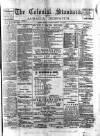 Colonial Standard and Jamaica Despatch Tuesday 21 March 1893 Page 1