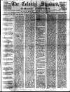 Colonial Standard and Jamaica Despatch Tuesday 09 January 1894 Page 1