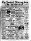 Hucknall Morning Star and Advertiser Friday 28 June 1889 Page 1