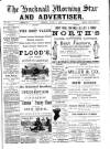 Hucknall Morning Star and Advertiser Friday 05 June 1891 Page 1