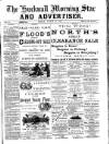 Hucknall Morning Star and Advertiser Friday 21 August 1891 Page 1