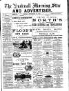 Hucknall Morning Star and Advertiser Friday 18 September 1891 Page 1