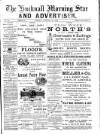 Hucknall Morning Star and Advertiser Friday 16 October 1891 Page 1