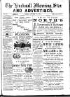 Hucknall Morning Star and Advertiser Friday 23 October 1891 Page 1