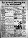 Hucknall Morning Star and Advertiser Friday 05 February 1892 Page 1