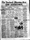 Hucknall Morning Star and Advertiser Friday 12 February 1892 Page 1