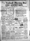 Hucknall Morning Star and Advertiser Friday 01 April 1892 Page 1