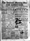 Hucknall Morning Star and Advertiser Friday 29 April 1892 Page 1