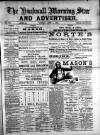 Hucknall Morning Star and Advertiser Friday 03 June 1892 Page 1