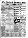 Hucknall Morning Star and Advertiser Friday 17 June 1892 Page 1