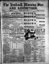 Hucknall Morning Star and Advertiser Friday 01 July 1892 Page 1